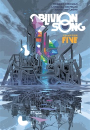 Oblivion Song, Chapter 5 (Robert Kirkman)