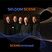 Seldom Scene – Scenechronized