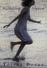 Running Home (Teresa Doran)