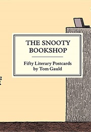 The Snooty Bookshop: Fifty Literary Postcards (Tom Gauld)