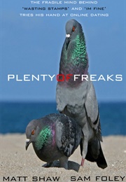 Plentyoffreaks (Matt Shaw)