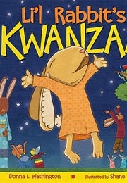 Li'l Rabbit's Kwanzaa (Donna L Washington; Shane W Evans)