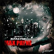 RJ Payne - MAX Payne