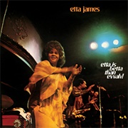 Etta Is Betta Than Evvah! (Etta James, 1976)