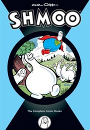 Al Capp's Shoo the Complete Comic Books (Various)