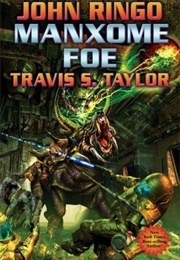 Manxome Foe (John Ringo)