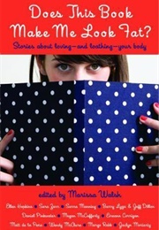 Does This Book Make Me Look Fat? (Anthology)