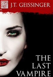 The Last Vampire (J.T. Geissinger)