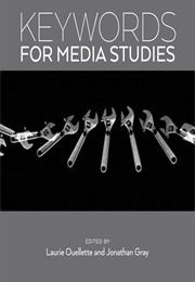 Keywords for Media Studies (Laurie Ouellette)