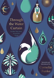 Through the Water Curtain (Cornelia Funke)