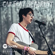 Spotify Sessions (Car Seat Headrest, 2016)