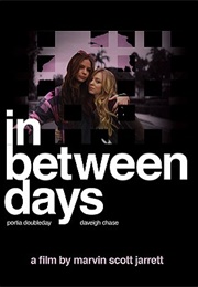 In Between Days (2010)