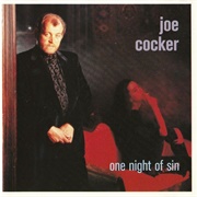 One Night of Sin (Joe Cocker, 1989)