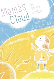 Mama's Cloud (Jessica Williams)
