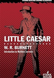 Little Caesar (W. R. Burnett)