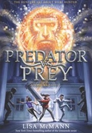 Predator vs. Prey (Lisa McMann)