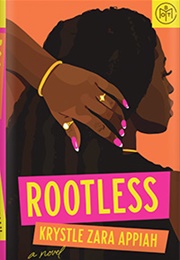 Rootless (Krystle Zara Appiah)