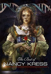 The Best of Nancy Kress (Nancy Kress)