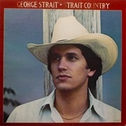 Unwound- George Strait