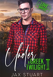 Under a Greek Twilight (Jax Stuart)