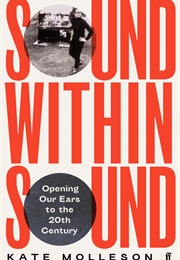 Sound Within Sound (Kate Molleson)