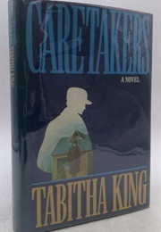 Caretakers (Tabitha King - 1983)