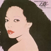 Silk Electric (Diana Ross, 1982)