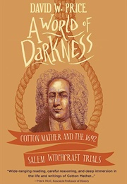 A World of Darkness (David A. Price)