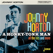 Honky-Tonk Man - 	Johnny Horton