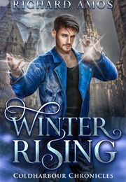 Winter Rising (Richard Amos)