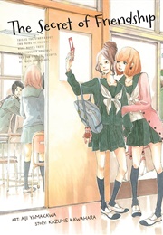The Secret of Friendship (Kazune Kawahara)