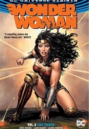 Wonder Woman, Vol. 3: The Truth (Greg Rucka)