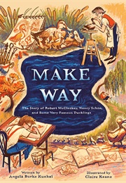 Make Way (Angela Burke Kunkel*)