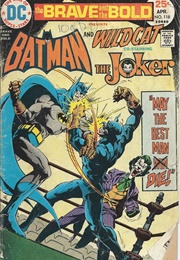 Brave & Bold Batman & Wildcat (Bob Haney and Jim Aparo)