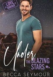 Under the Blazing Stars (Becca Seymour)