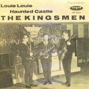 The Kingsmen &quot;Louie Louie&quot;
