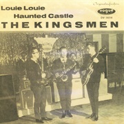 The Kingsmen "Louie Louie"