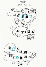 The Decay of Lying (Oscar Wilde)