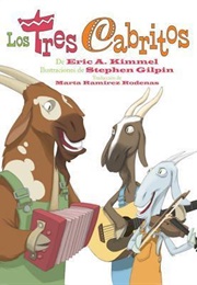 Los Tres Cabritos (Kimmel, Eric A.)