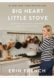 Big Heart Little Stove (Erin French)