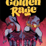 Golden Rage