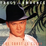 How a Cowgirl Says Goodbye - Tracy Lawrence