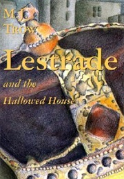 Lestrade and the Hallowed House (M.J. Trow)