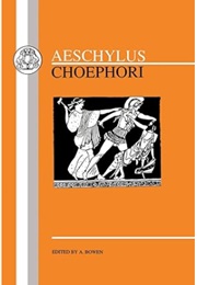 Choephoroe (Aeschylus)