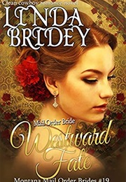 Westward Fate (Linda Bridey)