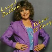Takin' It Easy - Lacy J. Dalton
