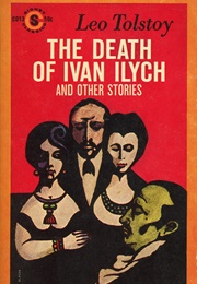 The Death of Ivan Ilych (Tolstoy, Leo)