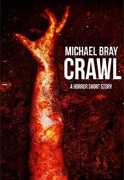 Crawl (Michael Bray)