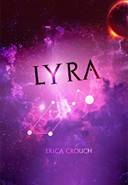 Lyra (Erica Crouch)