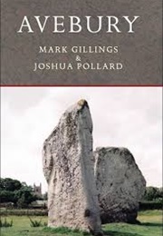 Avebury (Mark Gillings & Joshua Pollard)